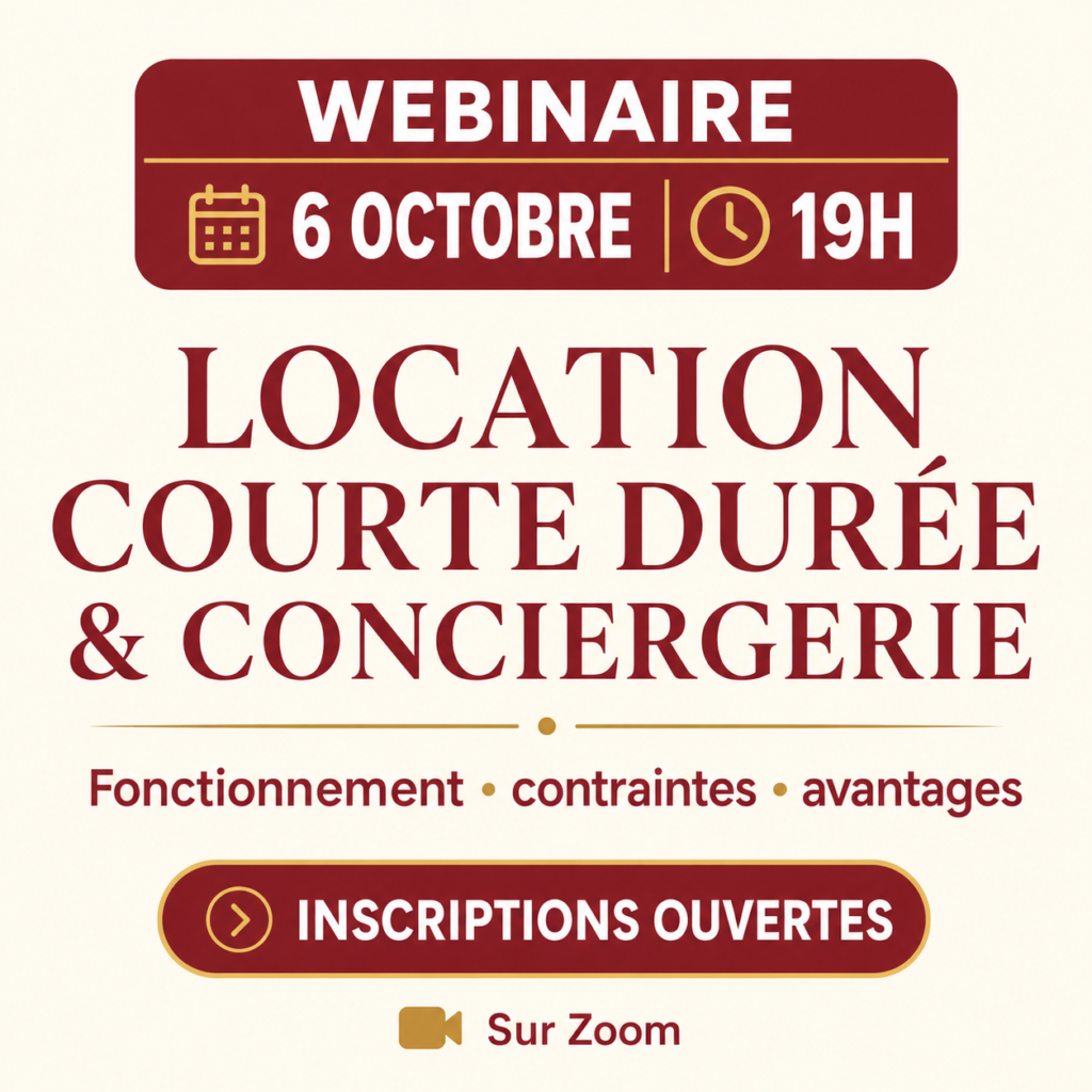 Webinaire Location Courte Durée & Conciergerie - 6 octobre 19h sur Zoom